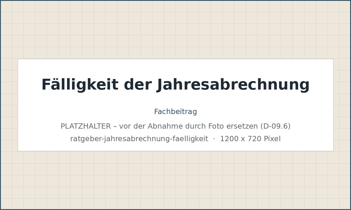 Wann wird die Jahresabrechnung fällig? – Bild folgt