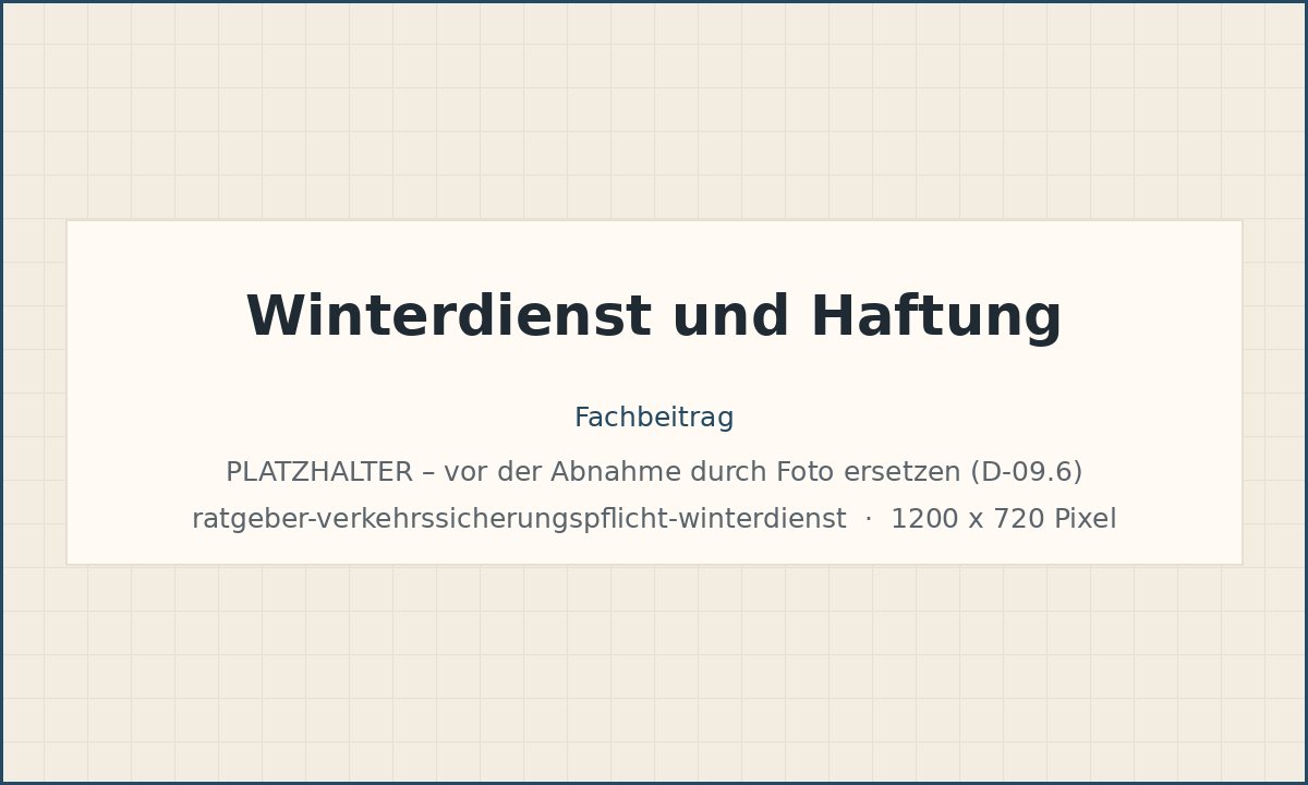 Winterdienst: Pflichten und Haftung – Bild folgt